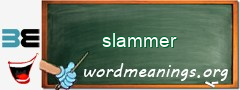 WordMeaning blackboard for slammer